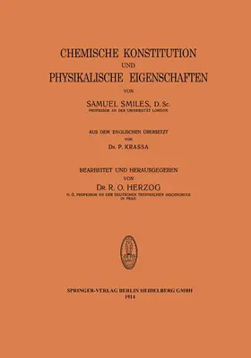 Smiles / Herzog |  Chemische Konstitution und Physikalische Eigenschaften | Buch |  Sack Fachmedien