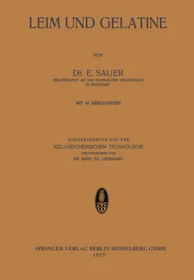 Sauer / Liesegang |  Leim und Gelatine | Buch |  Sack Fachmedien