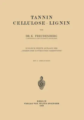 Freudenberg |  Tannin Cellulose · Lignin | Buch |  Sack Fachmedien