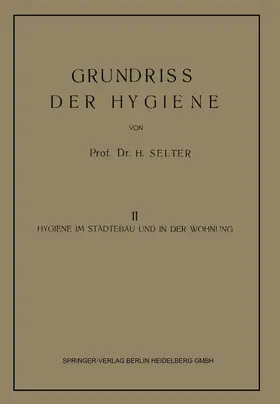 Selter |  Grundriss der Hygiene | Buch |  Sack Fachmedien