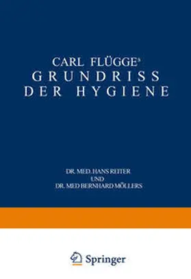 Flügge / Reiter / Möllers | Carl Flügge's Grundriss der Hygiene | E-Book | sack.de