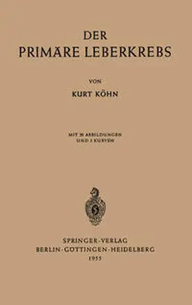 Köhne | Der Primäre Leberkrebs | E-Book | www2.sack.de