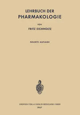 Eichholtz |  Lehrbuch der Pharmakologie | eBook | Sack Fachmedien