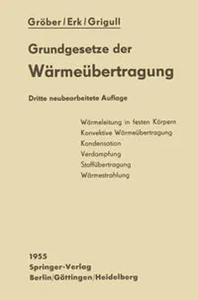 Gröber / Erk / Grigull |  Die Grundgesetze der Wärmeübertragung | eBook | Sack Fachmedien