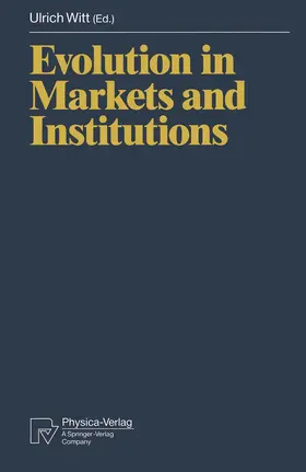 Witt |  Evolution in Markets and Institutions | Buch |  Sack Fachmedien