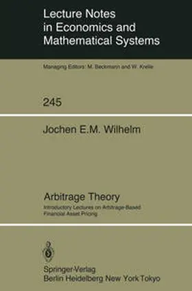 Wilhelm |  Arbitrage Theory | eBook | Sack Fachmedien