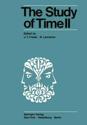 Fraser / Lawrence |  The Study of Time II | Buch |  Sack Fachmedien