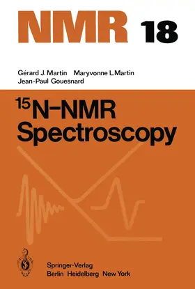 Martin / Gouesnard |  15N-NMR Spectroscopy | Buch |  Sack Fachmedien