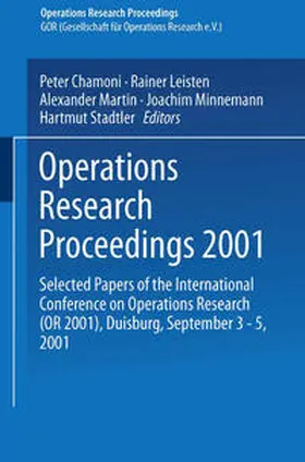 Chamoni / Leisten / Martin |  Operations Research Proceedings 2001 | eBook | Sack Fachmedien
