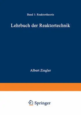 Ziegler |  Lehrbuch der Reaktortechnik | eBook | Sack Fachmedien