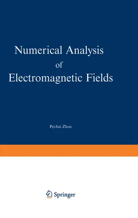 Zhou |  Numerical Analysis of Electromagnetic Fields | Buch |  Sack Fachmedien