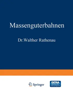Rathenau / Cauer |  Massengüterbahnen | Buch |  Sack Fachmedien