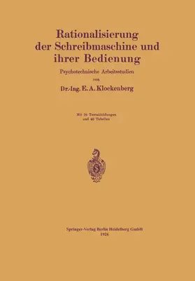 Klockenberg |  Rationalisierung der Schreibmaschine und ihrer Bedienung | Buch |  Sack Fachmedien