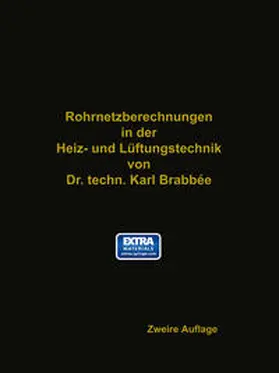 Brabbaee |  Rohrnetzberechnungen in der Heiz- und Lüftungstechnik auf einheitlicher Grundlage | Buch |  Sack Fachmedien