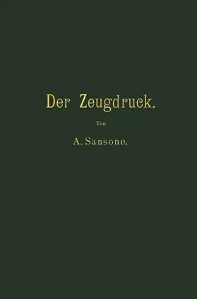 Pick / Sansone |  Der Zeugdruck | Buch |  Sack Fachmedien
