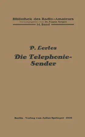 Lertes |  Die Telephonie-Sender | Buch |  Sack Fachmedien