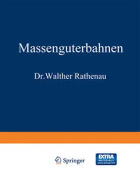 Rathenau / Cauer |  Massengüterbahnen | eBook | Sack Fachmedien