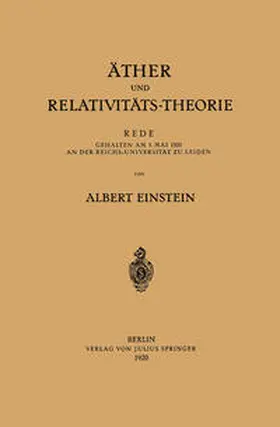 Einstein |  Äther und Relativitäts-Theorie | eBook | Sack Fachmedien