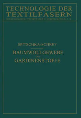 Spitschka / Schrey |  Baumwollgewebe und Gardinenstoffe | eBook | Sack Fachmedien