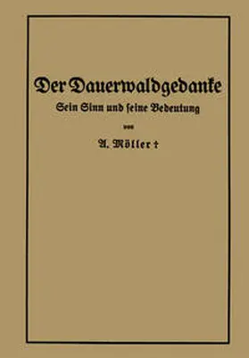 Möller |  Der Dauerwaldgedanke | eBook | Sack Fachmedien