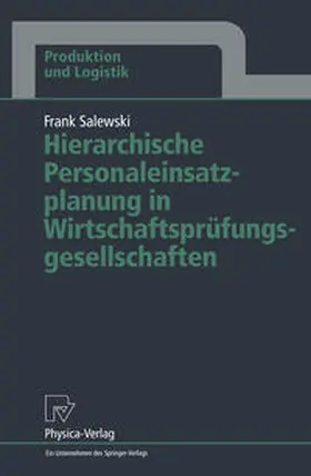 Salewski |  Hierarchische Personaleinsatzplanung in Wirtschaftsprüfungsgesellschaften | eBook | Sack Fachmedien