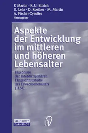 Martin / Ettrich / Lehr |  Aspekte der Entwicklung im mittleren und höheren Lebensalter | eBook | Sack Fachmedien