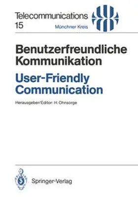 Ohnsorge |  Benutzerfreundliche Kommunikation / User-Friendly Communication | eBook | Sack Fachmedien
