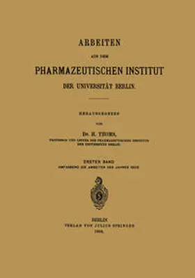 Thoms |  Arbeiten aus dem Pharmazeutischen Institut der Universität Berlin | Buch |  Sack Fachmedien