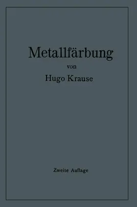 Krause |  Metallfärbung | Buch |  Sack Fachmedien