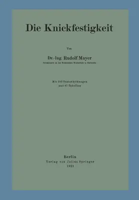 Mayer |  Die Knickfestigkeit | Buch |  Sack Fachmedien