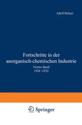 Bräuer / D'Ans |  Fortschritte in der anorganisch-chemischen Industrie | eBook | Sack Fachmedien