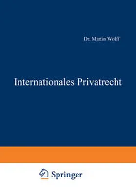 Wolff / Kohlrausch / Kaskel | Internationales Privatrecht | E-Book | sack.de