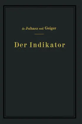 Juhasz / Geiger |  Der Indikator | eBook | Sack Fachmedien