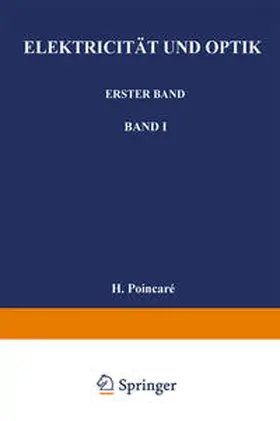 Poincaré / Jaeger / Gumlich |  Elektricität und Optik | eBook | Sack Fachmedien