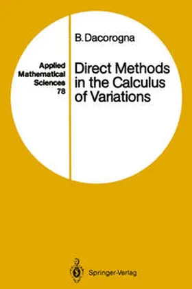 Dacorogna |  Direct Methods in the Calculus of Variations | eBook | Sack Fachmedien