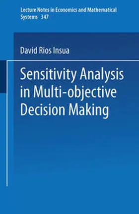 Rios Insua |  Sensitivity Analysis in Multi-objective Decision Making | eBook | Sack Fachmedien