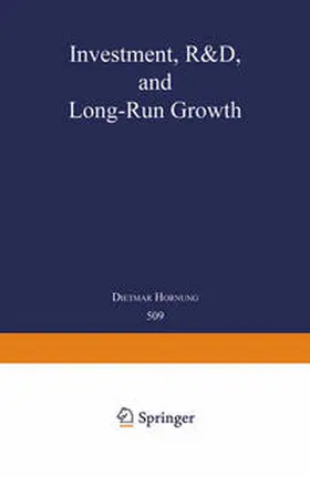 Hornung |  Investment, R&D, and Long-Run Growth | eBook | Sack Fachmedien