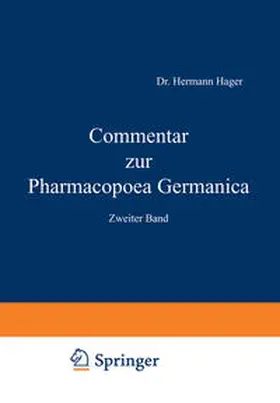 Hager |  Commentar zur Pharmacopoea Germanica | eBook | Sack Fachmedien