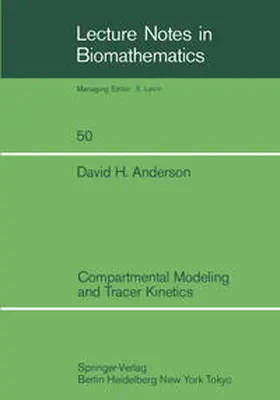 Anderson |  Compartmental Modeling and Tracer Kinetics | eBook | Sack Fachmedien