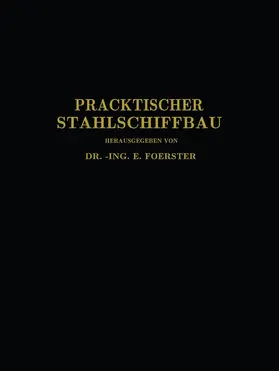Foerster / Commentz / Dahlmann |  Praktischer Stahlschiffbau | Buch |  Sack Fachmedien