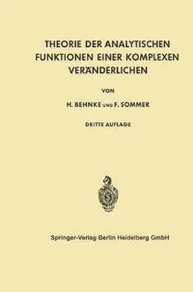 Sommer / Behnke |  Theorie der Analytischen Funktionen Einer Komplexen Veränderlichen | eBook | Sack Fachmedien