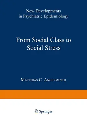 Angermeyer |  From Social Class to Social Stress | Buch |  Sack Fachmedien