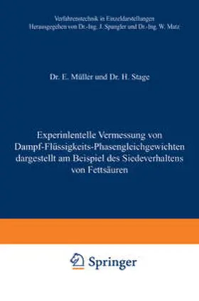 Müller / Stage |  Experimentelle Vermessung von Dampf-Flüssigkeits-Phasengleichgewichten | eBook | Sack Fachmedien