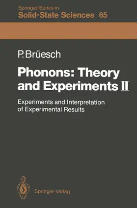 Brüesch |  Phonons: Theory and Experiments II | Buch |  Sack Fachmedien