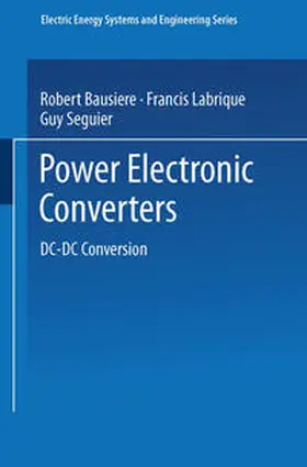 Bausiere / Labrique / Seguier |  Power Electronic Converters | eBook | Sack Fachmedien