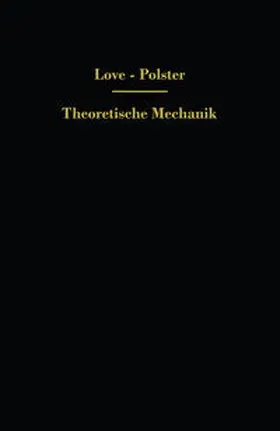 Love / Polster |  Theoretische Mechanik | eBook | Sack Fachmedien