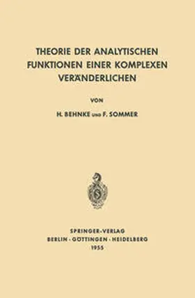 Behnke / Sommer |  Theorie der analytischen Funktionen einer komplexen Veränderlichen | eBook | Sack Fachmedien