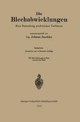 Jaschke |  Die Blechabwicklungen | eBook | Sack Fachmedien
