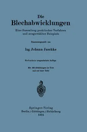 Jaschke |  Die Blechabwicklungen | eBook | Sack Fachmedien
