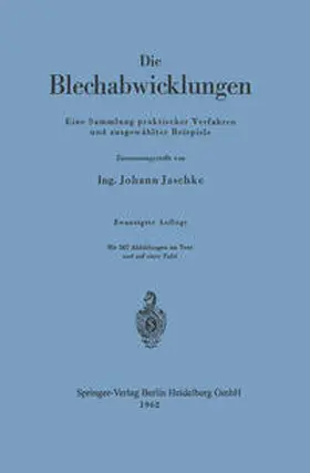 Jaschke |  Die Blechabwicklungen | eBook | Sack Fachmedien